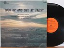 MASS RADIO CHOIR Look Up & Live By Faith LP (United Audio) RARE Gospel Soul HEAR