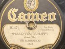 THE LUMBERJACKS 78 rpm CAMEO 9147 Would You Be Happy HOT JAZZ 1929