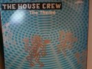 The House Crew - The Theme / Euphoria (12