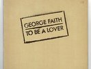 GEORGE FAITH-to be a lover   black swan LP  (hear)   reggae  1st press lee perry