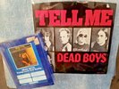 Dead Boys Tell Me 7 inch Vinyl & Young Loud Snotty 8 Track
