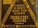 BOB DYLAN, VICTORIA SPIVEY & OTHERS: three kings and the queen SPIVEY 12