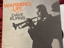 DAVE BURNS-WARMING UP VANGUARD LP FIRST PRESSING VANGUARD 9143 MONO VG+ DG