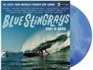 BLUE STINGRAYS Surf-N-Burn (SEALED) Blue Vinyl LP /500 tom petty heartbreakers