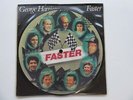 GEORGE HARRISON  1979  UK 45  PICTURE DISC  FASTER