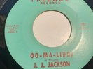 J. J JACKSON - OO - MA - LIDDI / LET THE SHOW BEGIN. PRELUDE 502. VG++