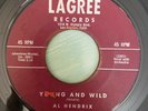 California Rockabilly 45 Al Hendrix - Young & Wild HEAR  Lagree