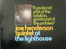 Joe Henderson Quintet - If You're Not Part Of The Solution,......  - LP