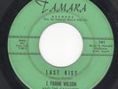 Doo Wop 45 J. FRANK WILSON & The Cavaliers LAST KISS Tamara 1st Press  1000 made