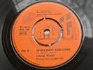 Chuck Wood - Seven Days Too Long - RARE - Orig UK 45 Northern Soul
