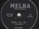 Willows: Church Bells Are Ringing/Baby Tell Me (Melba 102), 1956 Doo-Wop
