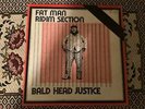 Fat Man Ridim Section , Bald Head Justice  , Top Label