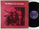 Modern Jazz Disciples - Right Down Front LP - New Jazz - NJLP 8240 Mono DG RVG