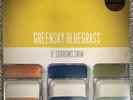 Greensky Bluegrass – If Sorrows Swim Vinyl 2LP