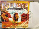DAVID BANNER....