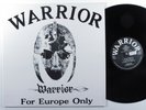 WARRIOR For Europe Only W 001 EP VG+ 45rpm uk with inserts d