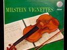 NATHAN MILSTEIN: VIGNETTES LP 957 Capitol P-8396 Leon Pommers  Classic Violin EX