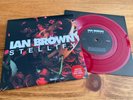 Ian Brown ltd No'd Ed Stellify/Crowning Of The Poor Red Vinyl 7
