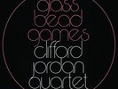 Clifford Jordan Quartet: Glass Bead Games - 2x LP 180g Vinyl, Limited