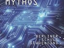 Mythos Berliner Schule Sequencing (Vinyl) 12