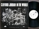 CLIFFORD JORDAN In The World LP STRATA-EAST SES-1972-1 Kenny Dorham Wynton Kelly