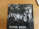 RARE PRIVATE PRESS-SILVER BIRCH-SILVER BIRCH-BRAYFORD RECORDS-BR/02-ORIGINAL UK