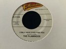 THE FLAMINGOS - I ONLY HAVE EYES FOR YOU / GOODNIGHT SWEETHEART - USA 7” RECORD