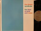 The Dream Syndicate Days of Wine and Roses Vinyl LP Ruby Slash 1-23844 1982 VG+