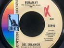 Runaway/He Cheated by Del Shannon (Liberty 55993) 7
