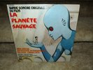 LA PLANETE SAUVAGE Alain Goraguer Bande Sonore Originale Du Film 1973 Original