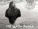 WHITE BUFFALO - LOVE AND THE DEATH OF DAMANTION 2 VINYL LP NEW+