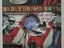 Badly Drawn Boy - Have You Fed The Fish? (Artist Direct) 12