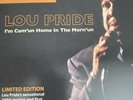 Lou Pride - I'm Com'un Home In The Morn'un (Edited 2004 Version) Last Bastion