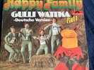 Single 7“ Gulli  Wattka Happy Family deutsche Version Part1  Polydor 2041821