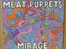 MEAT PUPPETS Mirage LP SST RECORDS 1987 US orig+inner+pink SST 100