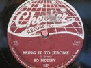 Bo Diddley 78 RPM / Pretty Thing & Bring It To Jerome (KA06_2022 )