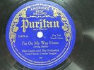 Sam Lanin & Orch.  - PURITAN 11479 - I'm on My Way Home & How I Love You