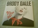 BRODY DALLE Diploid Love new sealed US 2014 vinyl LP The Distillers Spinnerette