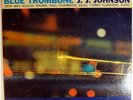 J. J. JOHNSON-BLUE TROMBONE-DG SIX EYE PROMO LP