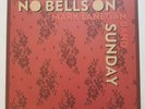 Mark Lanegan Band No Bells On Sunday EP Vinyl Import Limited OOP 2014 Heavenly 