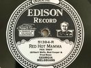 78 RPM  JAZZ  Edison Diamond Disc 51394: Georgia Melodians - Red Hot Mamma