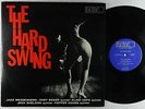 V/A - The Hard Swing LP - World Pacific - JWC-508 Mono DG VG+