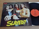 Slade ‎Slayed? LP  Polydor ‎ 2383 163