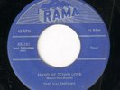 R&B Doo Wop THE VALENTINES Hand Me Down Love / I Love You Darling RAMA Rare 45
