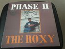 Phase II The Roxy - 1982 Disc AZ AZ0159 FRENCH 12