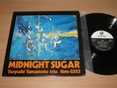 Tsuyoshi Yamamoto Trio Japan LP - Midnight Sugar / 1977 Three Blind Mice IN Mint