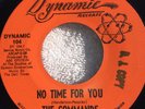 The COMMANDS No Time For You / Hey It's Love DYNAMIC 104 NORTHERN SOUL 45  1966