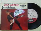 JOHNNY HALLYDAY EPL 7812 KILI WATCH (K APRES LE E)+  STICKER OLYMPIA