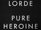 Lorde - Pure Heroine vinyl LP NEW/SEALED IN STOCK