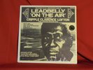 Leadbelly On The Air Cripple Clarence Lofton Mauros II LP Record RARE SEALED